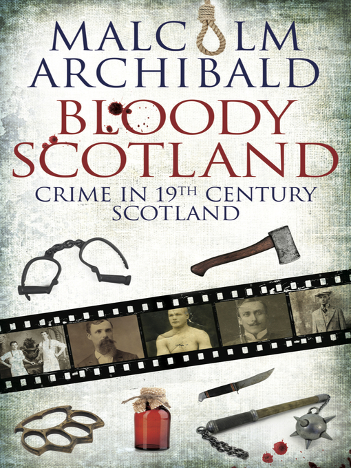 Title details for Bloody Scotland by Malcolm Archibald - Wait list